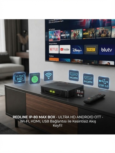 Redline IP-80 Max Box Ultra HD 8K Android 12 OTT Uydu Alıcısı (4GB RAM / 32GB ROM)